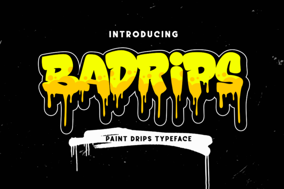 Badrips: Street Art Display Font for Modern Marketing
