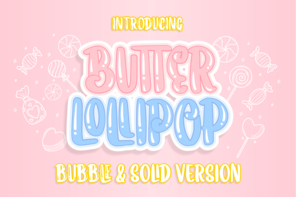 Butter Lollipop: A Playful Display Font for Campaign Designers