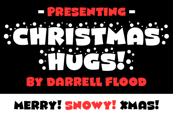 Christmas Hugs: A Playful Display Font for Editorial Cheer