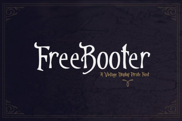 Freebooter Font: The Handcrafted Typeface That Elevated My Brand