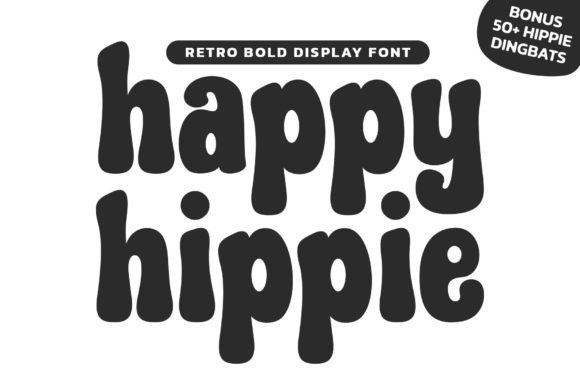 Happy Hippie Typeface: Groovy Display Font for Digital Design