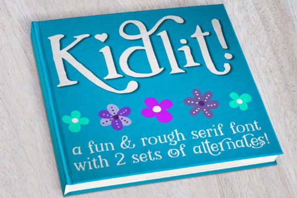 Kidlit: A Whimsical Serif Typeface for Bloggers and Publishers