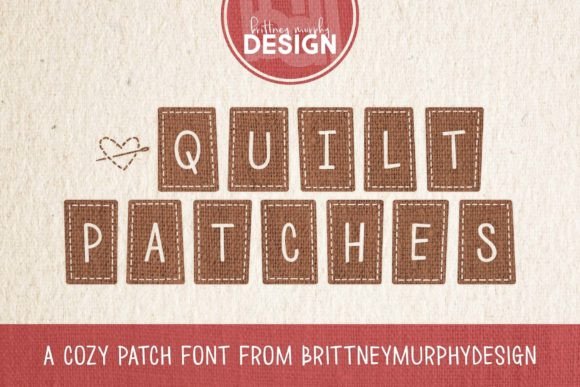 Quilt Patches: A Cozy Display Font for Farmhouse Branding