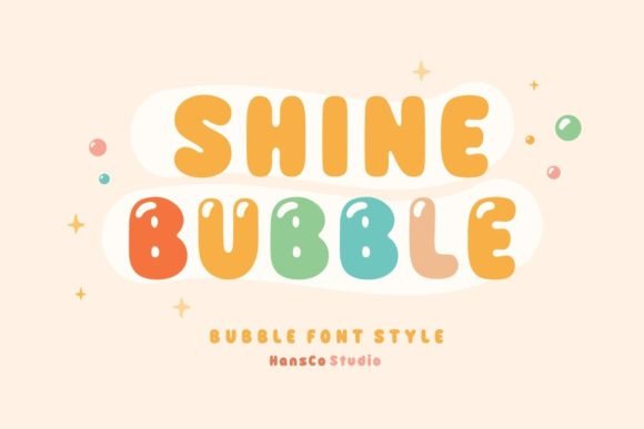 Shine Bubble: A Cheerful Display Typeface for Editorial Design