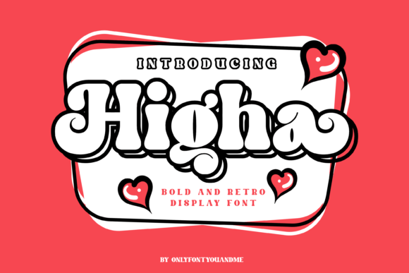 The Higha Font: A Simple Upgrade for Your Brand's Visual Story